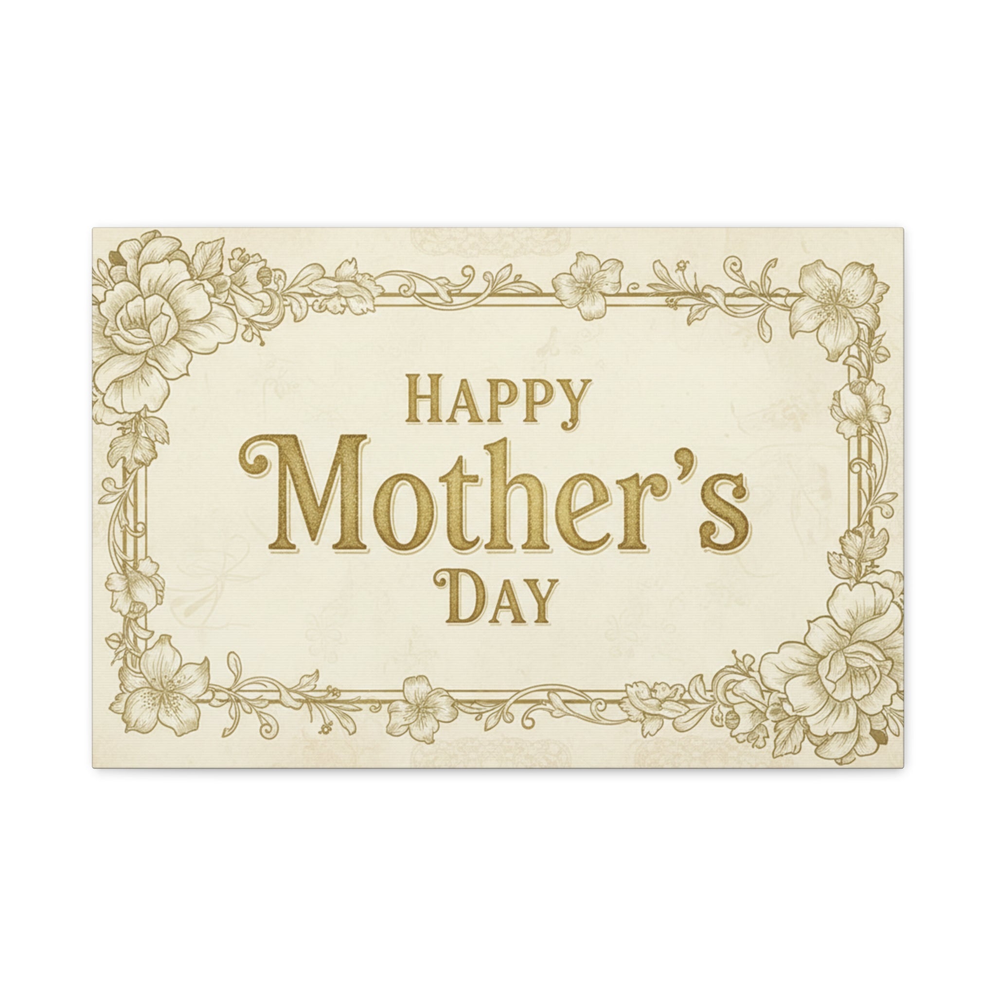Mother's Day Canvas Wall Art — "Happy Mother's Day" Vintage Floral Matte Print