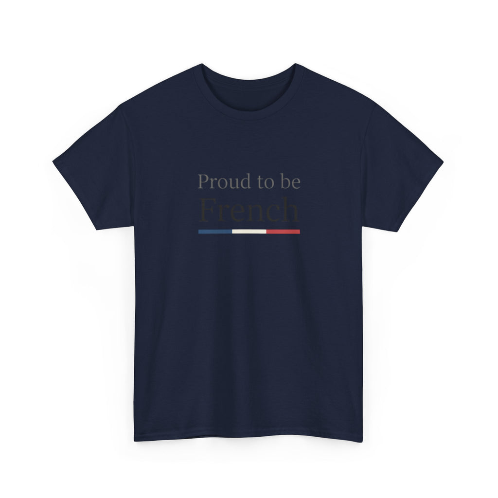 Proud to be French T-Shirt