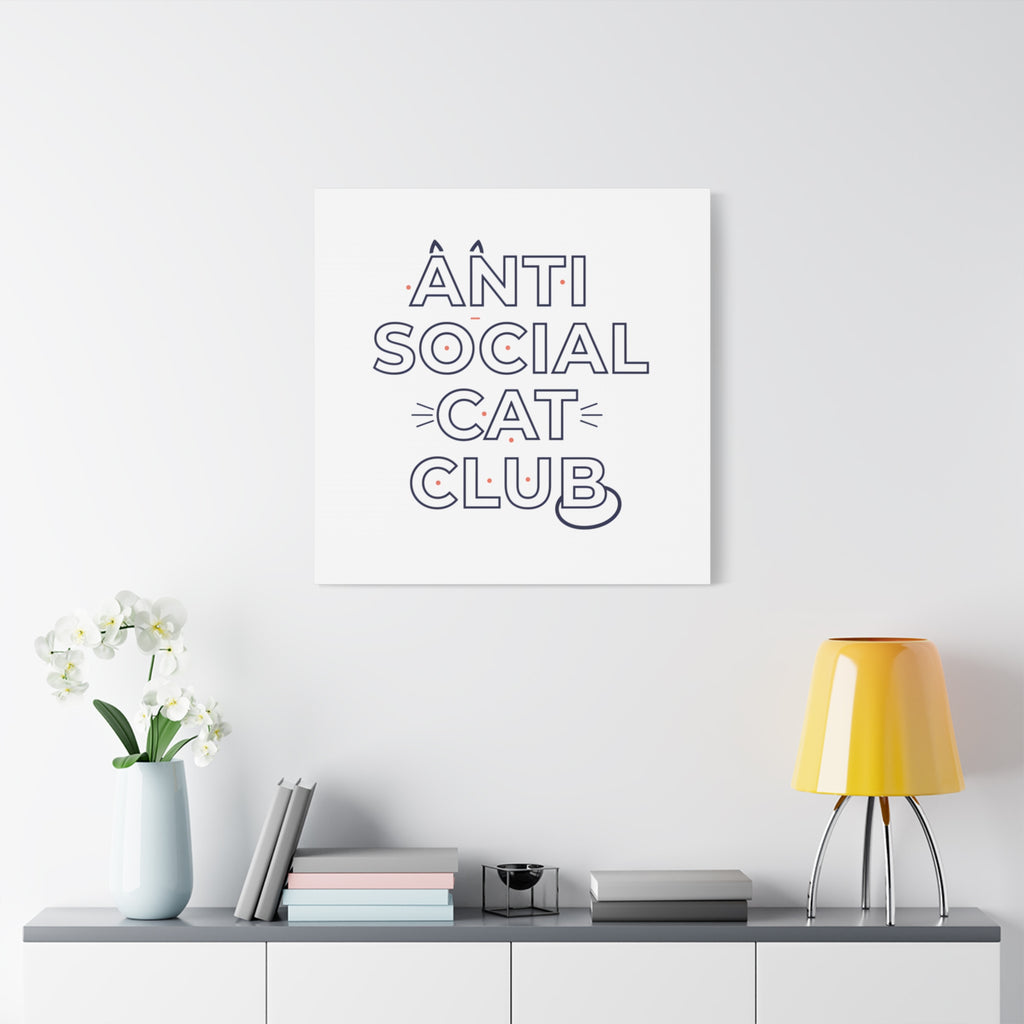 Anti Social Cat Club Canvas | Outline-Only Typography, Hollow Letter Art