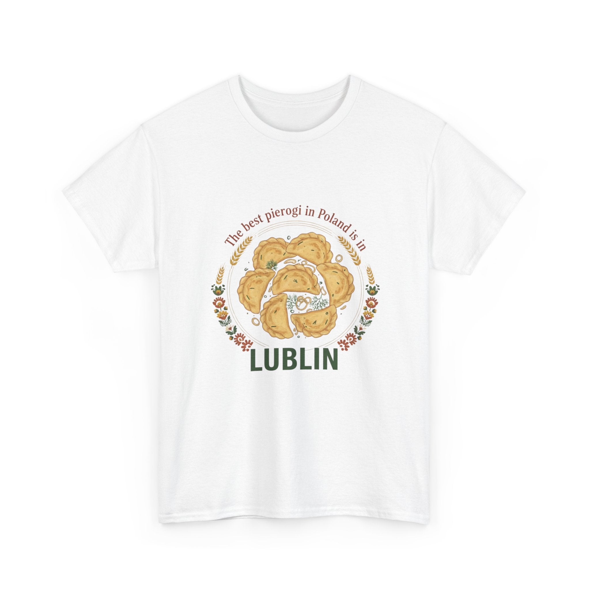 Lublin Pierogi Tee — "The best pierogi in Poland is here" Casual Polish Food T‑Shirt