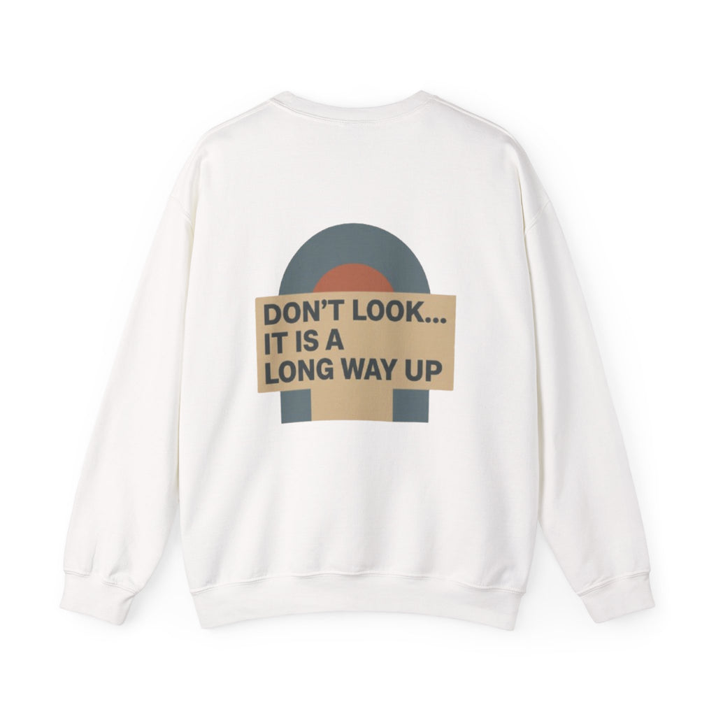 Crewneck Sweatshirt — Gallus Minimal Logo & Retro Arch “Don’t Look… It Is A Long Way Up”