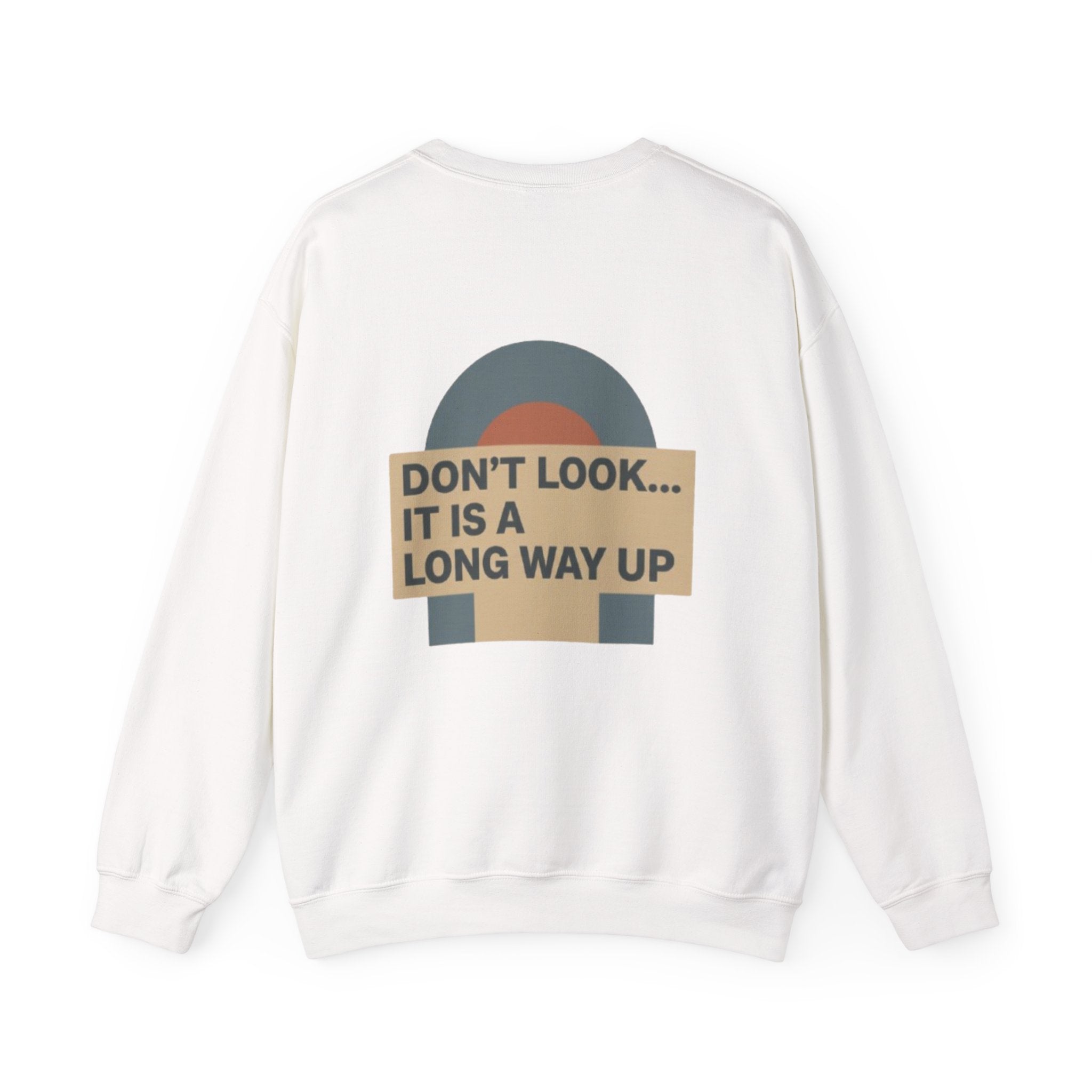 Crewneck Sweatshirt — Gallus Minimal Logo & Retro Arch “Don’t Look… It Is A Long Way Up”