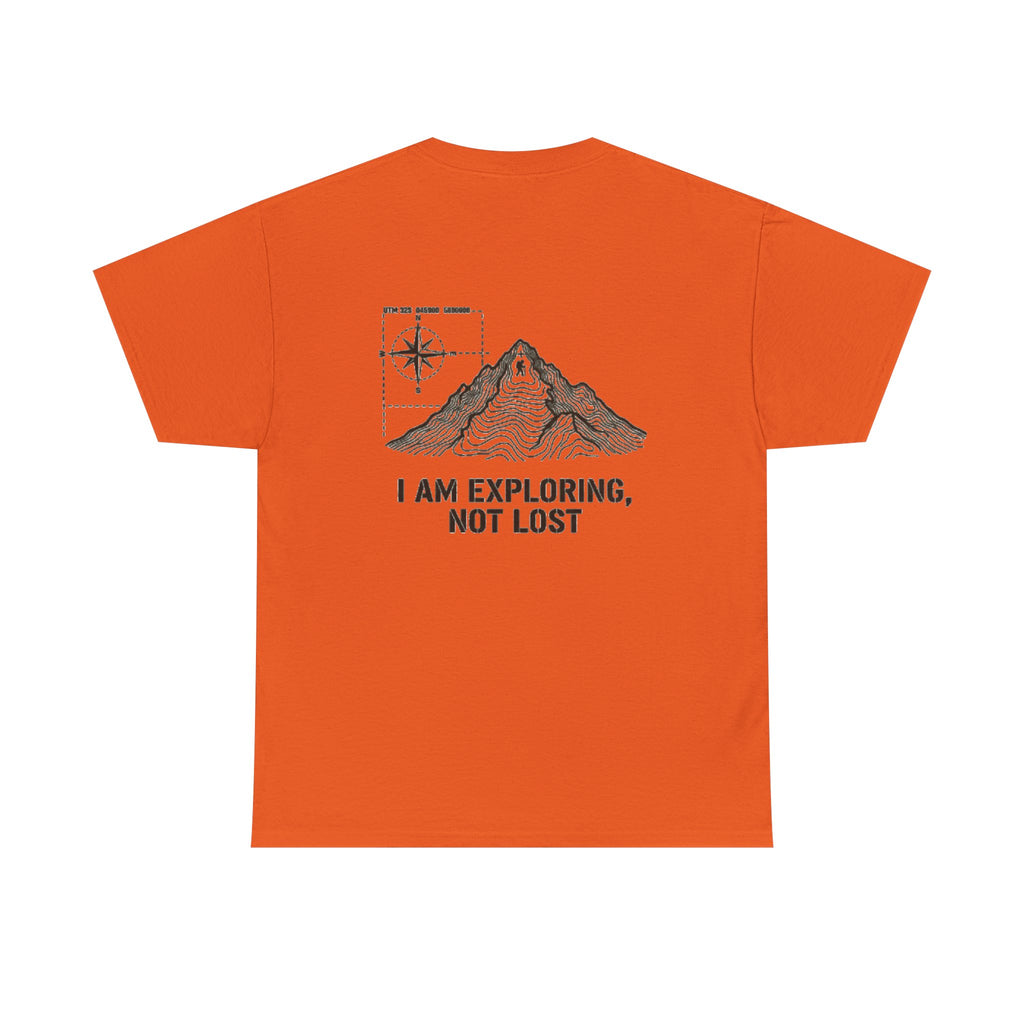 Explorer Mountain Tee — "I Am Exploring, Not Lost" Adventure T-Shirt