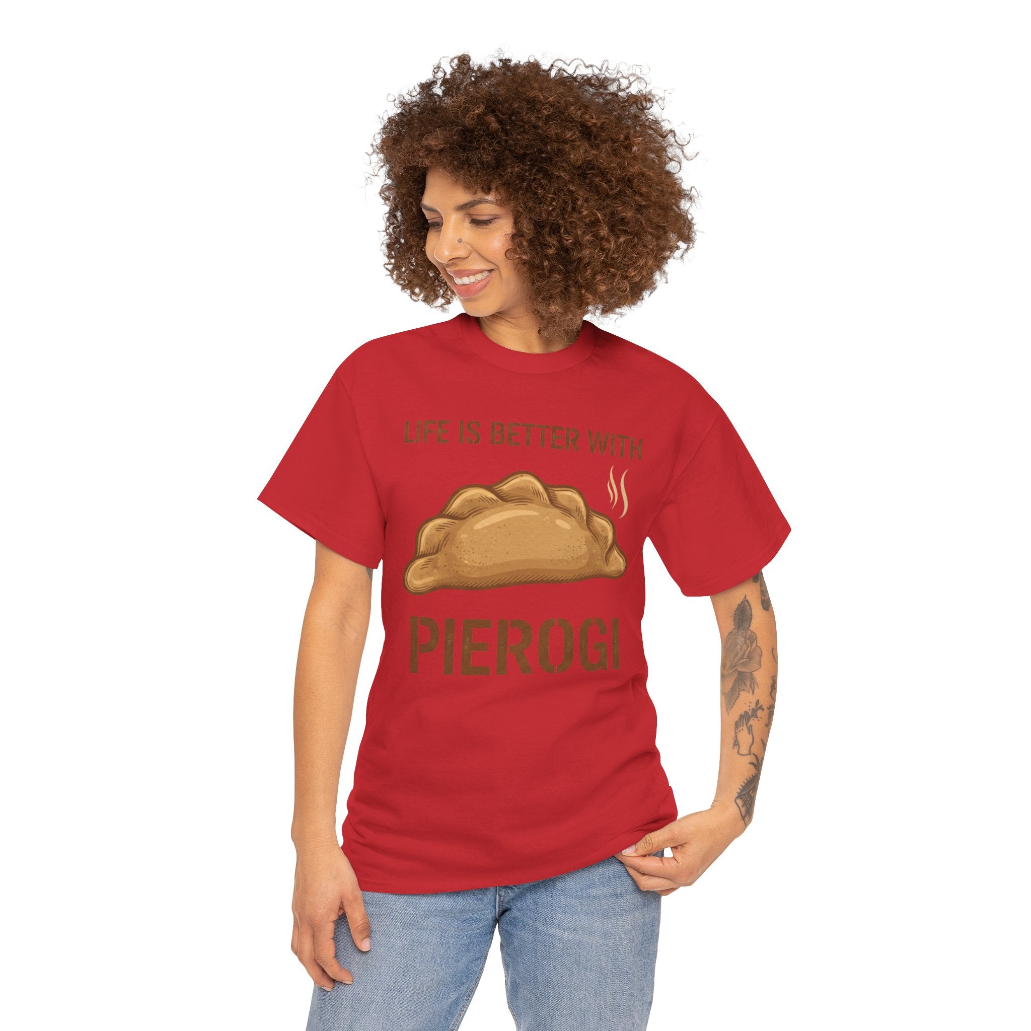 Pierogi T-Shirt — "Life Is Better With Pierogi" Funny Foodie Tee