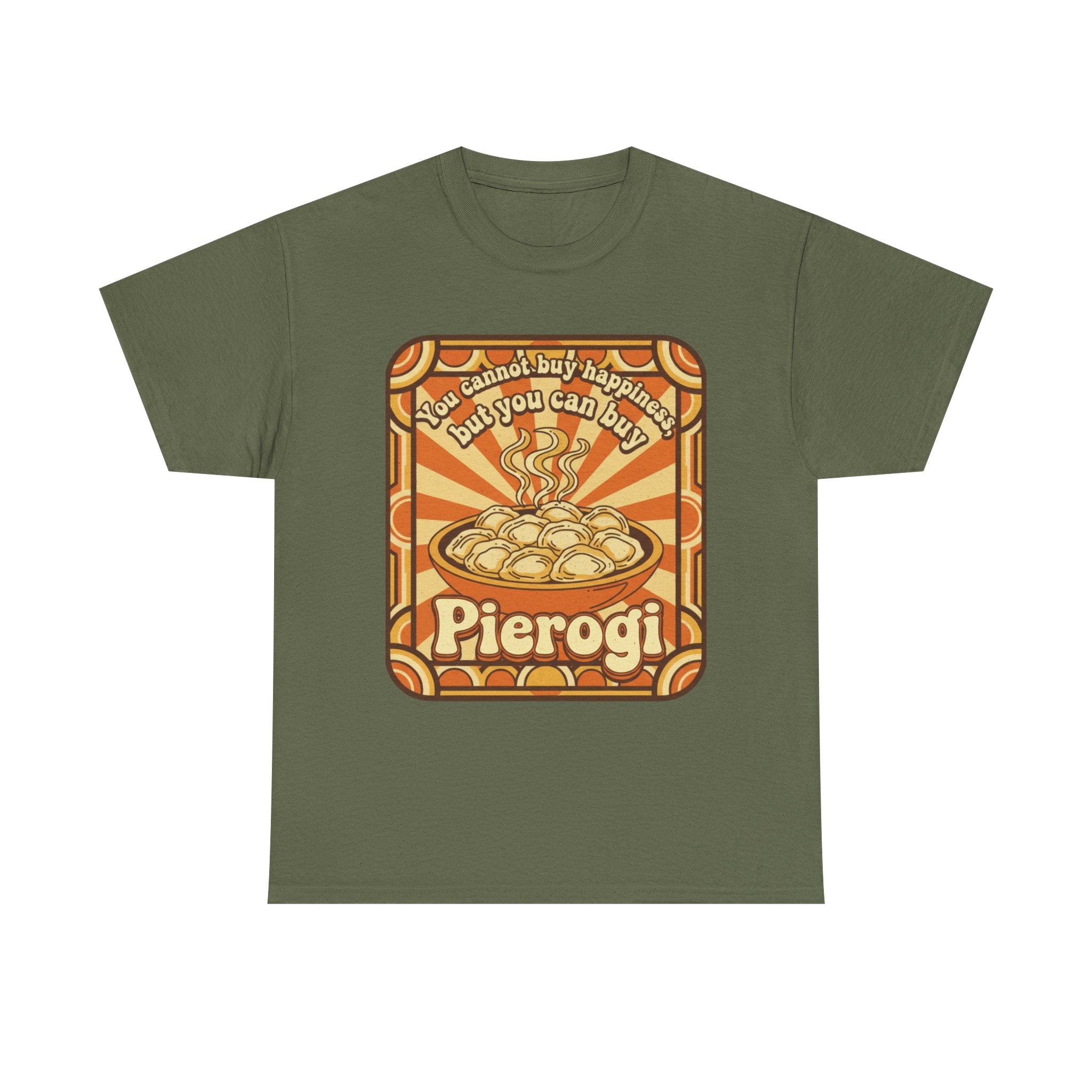 Pierogi T-Shirt — "You Can't Buy Happiness But You Can Buy Pierogi" Retro Food Tee