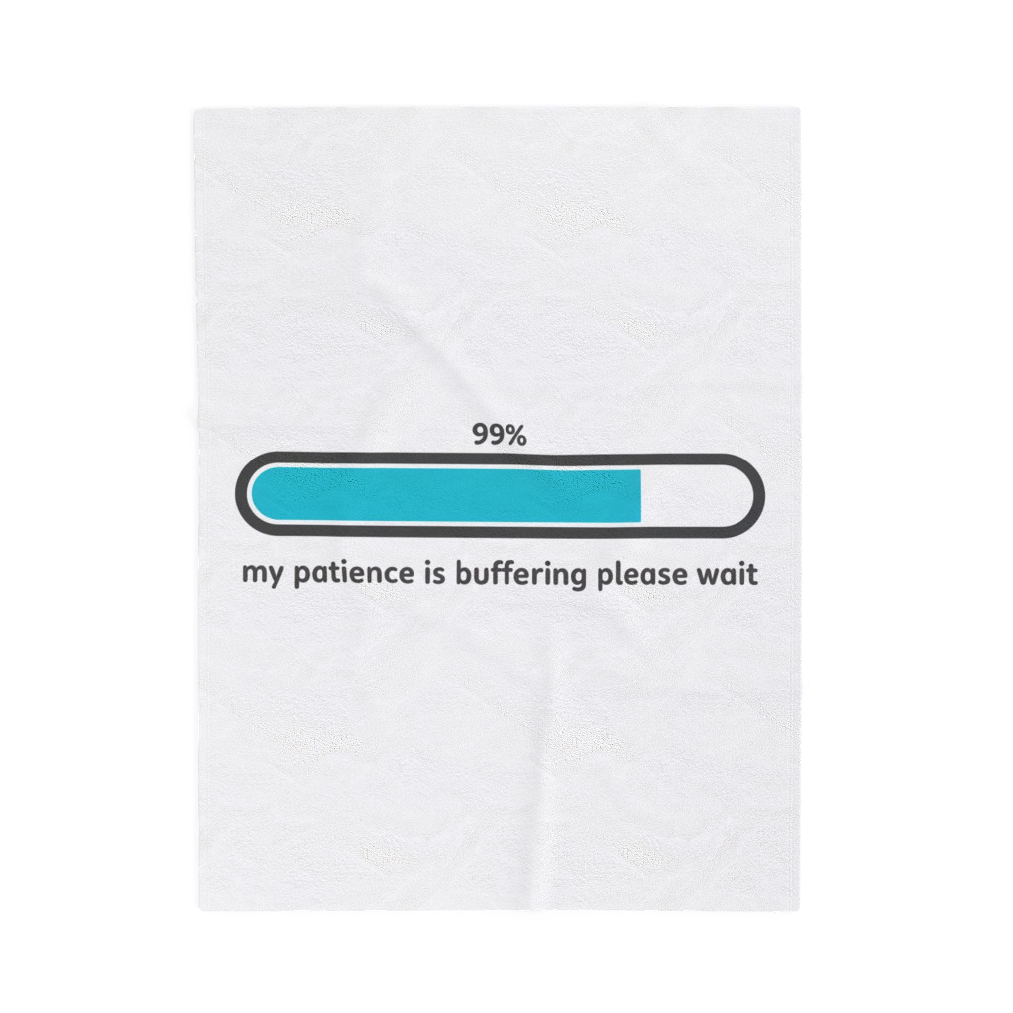 my patience is buffering plush blanket | sarcastic gratitude, thankful but tired