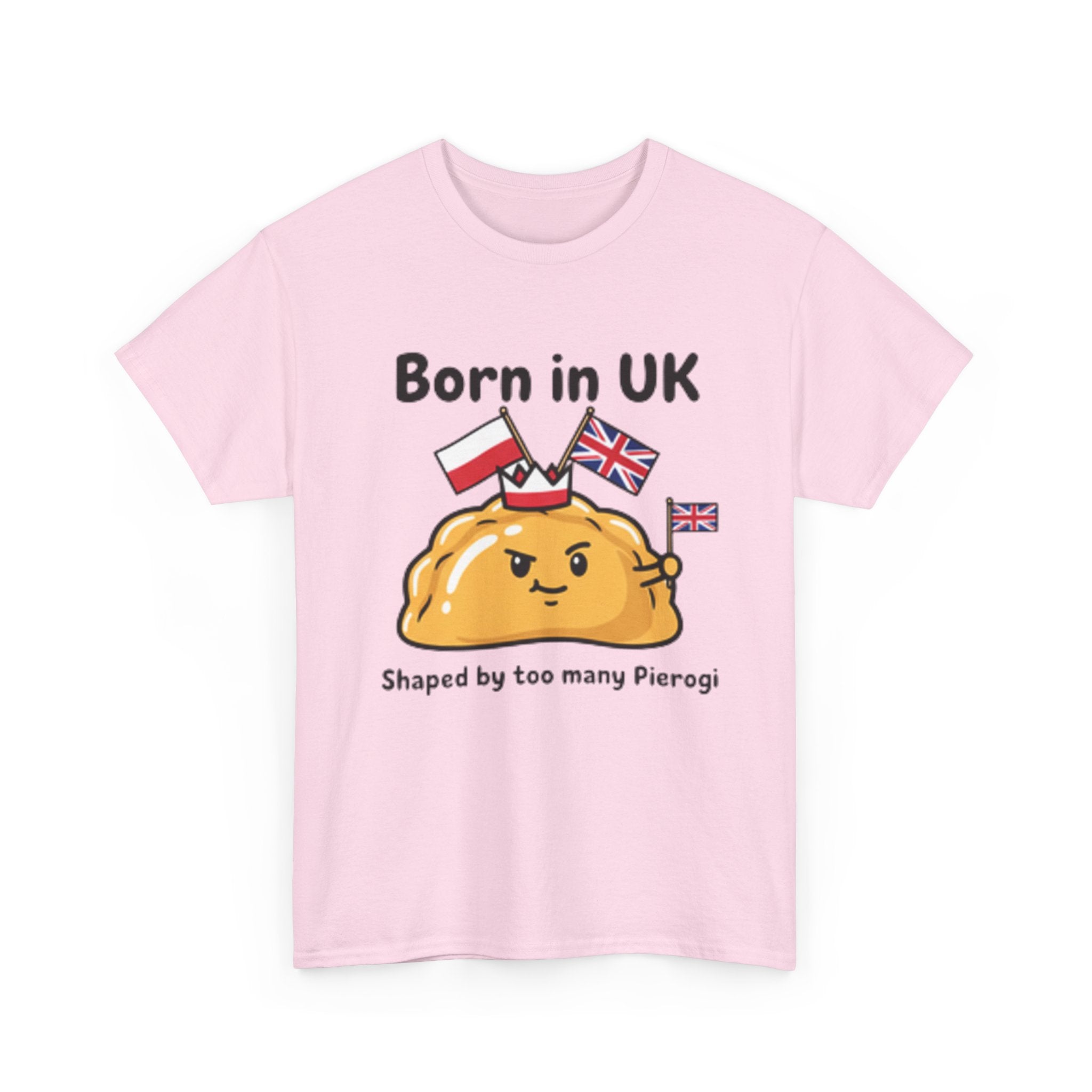 Born in UK Pierogi T‑Shirt — Funny Polish‑British Pride Tee